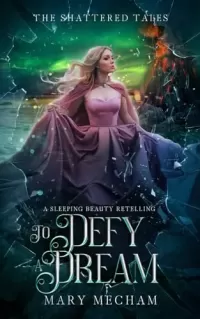 To Defy a Dream