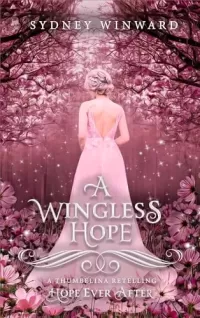 A Wingless Hope