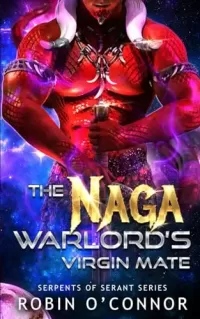 The Naga Warlord's Virgin Mate
