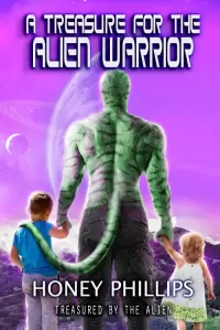 A Treasure for the Alien Warrior