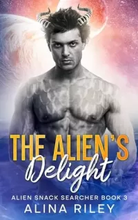 The Alien's Delight
