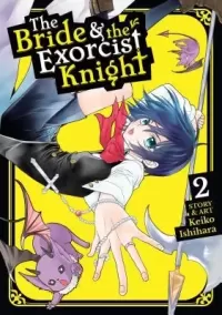 The Bride & the Exorcist Knight Volume #02