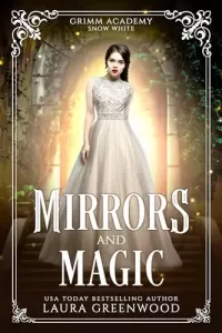 Mirrors And Magic