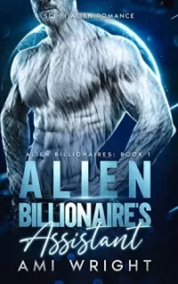 Alien Billionaire's Assistant