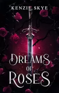 Dreams of Roses
