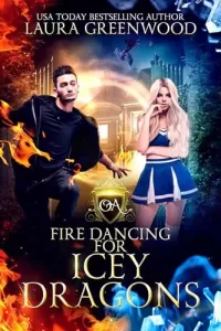 Fire Dancing For Icey Dragons