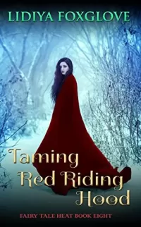 Taming Red Riding Hood