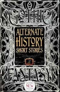 Alternate History Short Stories