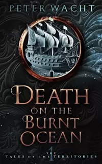 Death on the Burnt Ocean