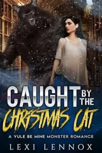 Caught By The Christmas Cat
