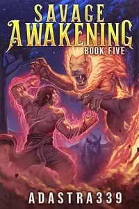 Savage Awakening 5