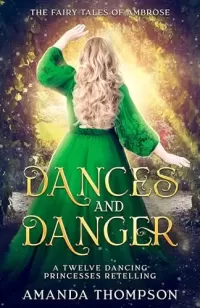 Dances and Danger