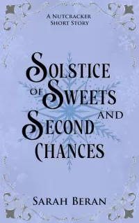 Solstice of Sweets and Second Chances