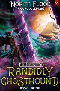 The Legend of Randidly Ghosthound 12