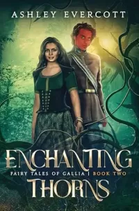 Enchanting Thorns