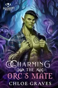 Charming the Orc's Mate