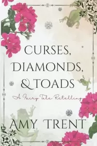 Curses, Diamonds, & Toads
