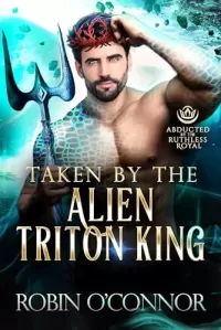 Taken by the Alien Triton King