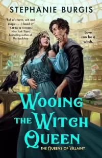 Wooing the Witch Queen