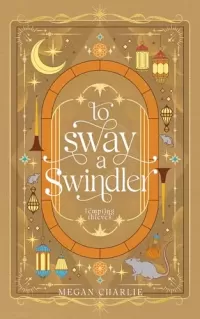 To Sway a Swindler