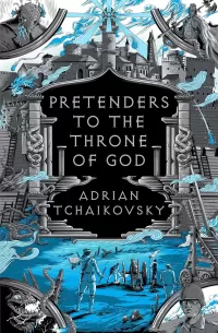 Pretenders to the Throne of God