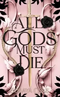 All Gods Must Die