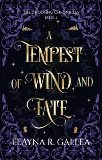 A Tempest of Wind and Fate