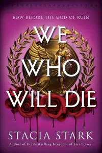 We Who Will Die