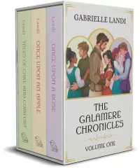 The Galamere Chronicles: Volume One