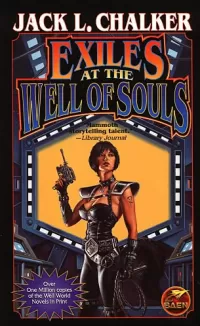 Exiles at the Well of Souls