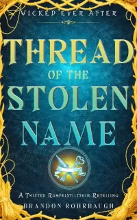 Thread of the Stolen Name