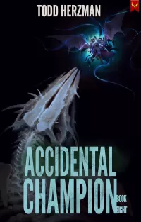 Accidental Champion 8
