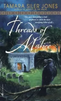 Threads of Malice