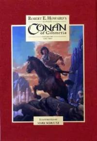 Robert E. Howard's Complete Conan of Cimmeria: Volume One (1932-1933)