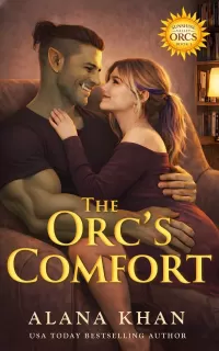 The Orc's Comfort