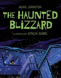 The Haunted Blizzard