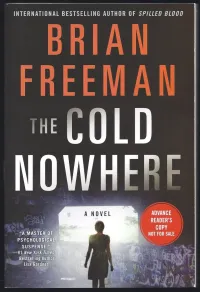 The Cold Nowhere