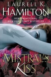 Mistral's Kiss