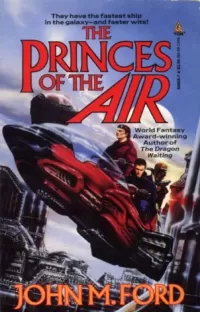 The Princes of the Air