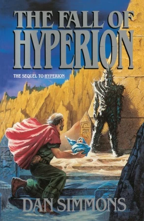 The Fall of Hyperion (Hyperion Cantos #2) - Dan Simmons
