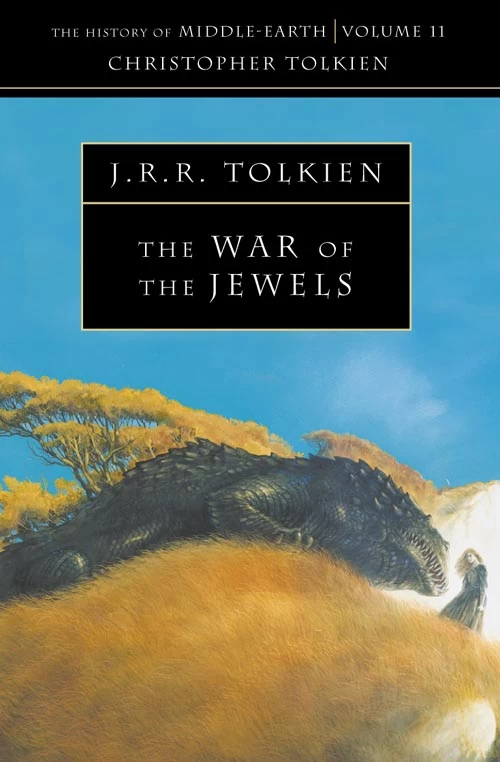The War of the Jewels (The History of Middle-earth #11) - J. R. R. Tolkien, Christopher Tolkien