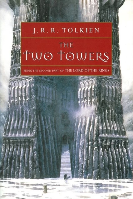 The Two Towers (The Lord of the Rings #2) - J. R. R. Tolkien