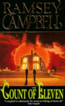The Count of Eleven by Ramsey Campbell