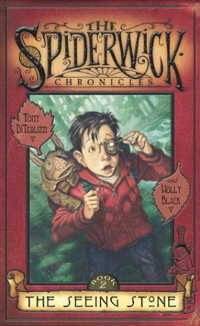 The Seeing Stone (The Spiderwick Chronicles #2) - Holly Black, Tony DiTerlizzi