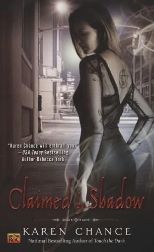Claimed By Shadow (Cassandra Palmer #2) - Karen Chance