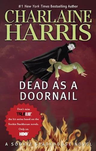 Dead as a Doornail (The Southern Vampire Mysteries #5) - Charlaine Harris