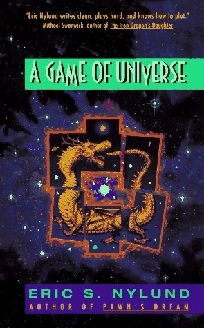 A Game of Universe - Eric Nylund
