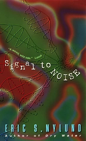 Signal to Noise (Jack Potter #1) - Eric Nylund