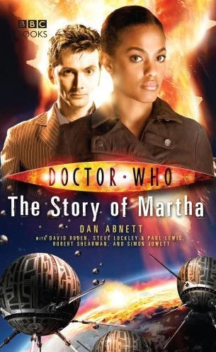 The Story of Martha (Doctor Who: The New Series #28) by Dan Abnett, David Roden, Steve Lockley, Paul Lewis, Robert Shearman, Simon Jowett