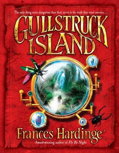 Gullstruck Island - Frances Hardinge